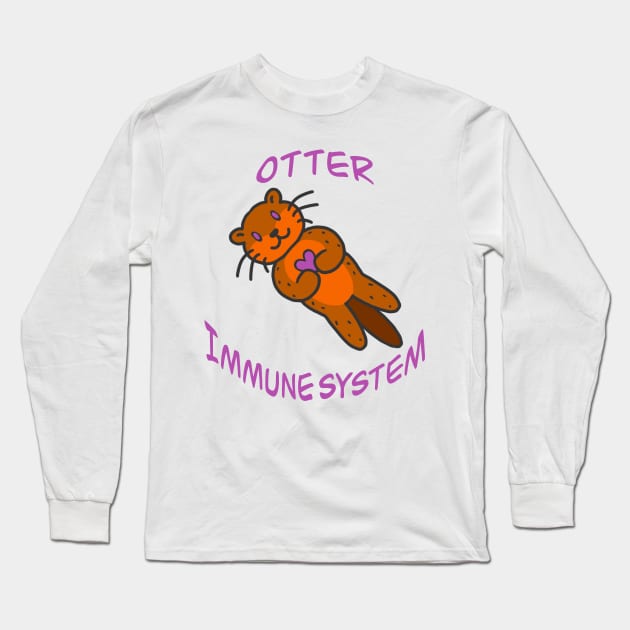 Love My Otter Autoimmune System Long Sleeve T-Shirt by Kangavark